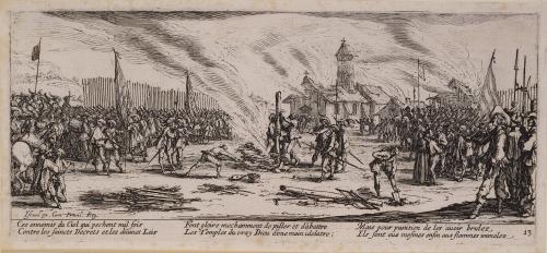 Plate 13: Burning at the Stake, from "The Large Miseries of War" (Les misères et les malheurs de la guerre)